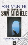 La storia di San Michele libro