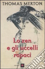 Lo zen e gli uccelli rapaci