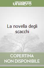 La novella degli scacchi libro