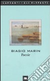 Poesie libro di Marin Biagio Magris C. (cur.) Serra E. (cur.)