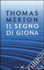 Il segno di Giona libro