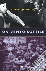 Un vento sottile libro