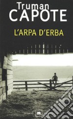 L'arpa d'erba libro