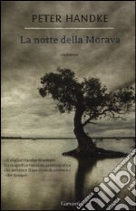 La notte della Morava libro