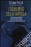 L'equilibrio della farfalla libro