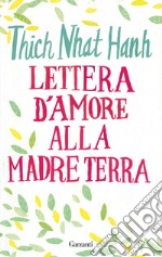 Lettera d'amore alla madre Terra libro