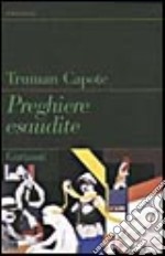 Preghiere esaudite libro