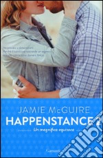 Un magnifico equivoco. Happenstance. Vol. 2 libro