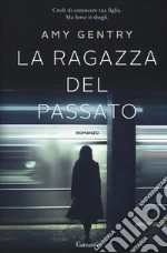 La ragazza del passato