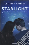 Starlight libro di Chiperi Cristina