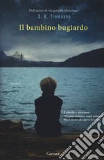 Il bambino bugiardo libro