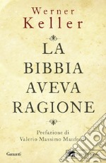 La Bibbia aveva ragione libro