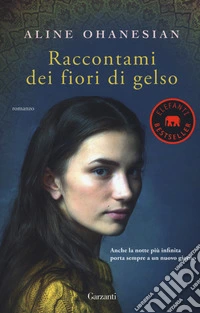 Raccontami dei fiori di gelso libro