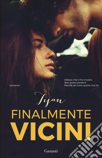 Finalmente vicini