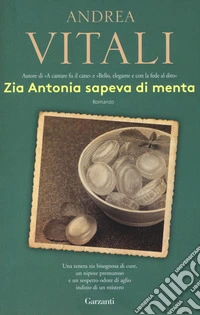 Zia Antonia sapeva di menta