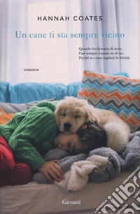 Un cane ti sta sempre vicino libro