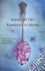 Frammenti di felicità libro