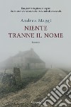 Niente tranne il nome libro