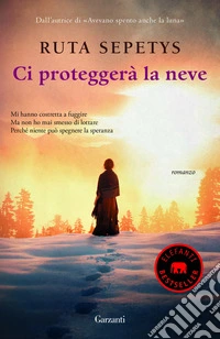 Ci proteggerà la neve libro