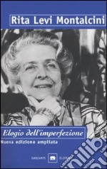 Elogio dell'imperfezione libro