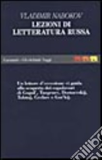 LEZIONI DI LETTERATURA RUSSA - VLADIMIR NABOKOV – Spazio Gamma