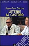 Lettere al Castoro e ad altre amiche (1926-1963) libro