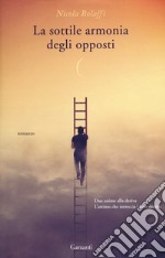 La sottile armonia degli opposti libro