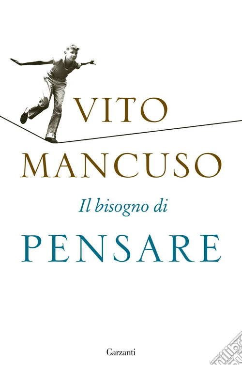 Il bisogno di pensare