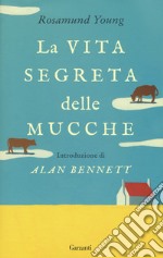 La vita segreta delle mucche libro