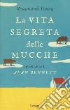 La vita segreta delle mucche libro