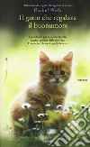 Il gatto che regalava il buonumore libro di Wells Rachel