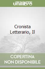 Cronista Letterario, Il libro