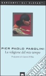 La religione del mio tempo