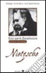 Così parlò Zarathustra di F. Nietzsche libro