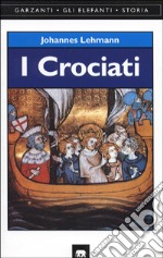 I crociati libro