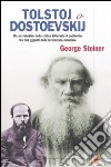 Tolstoj o Dostoevskij libro