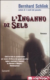 L'inganno di Selb libro