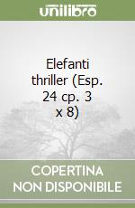 Elefanti thriller (Esp. 24 cp. 3 x 8) libro