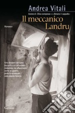 Il Meccanico Landru libro