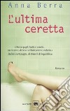 L'ultima ceretta libro