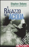 Il ragazzo nell'acqua libro