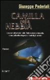 Camilla nella nebbia libro