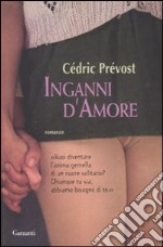 Inganni d'amore libro