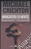 Mangiatori di morte libro