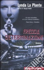 Fredda determinazione libro