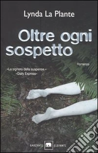 Oltre ogni sospetto libro