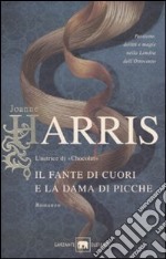 Il fante di cuori e la dama di picche libro