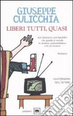 Liberi tutti; quasi libro