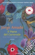 Il Paese del carnevale libro