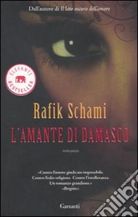 L'Amante di Damasco libro